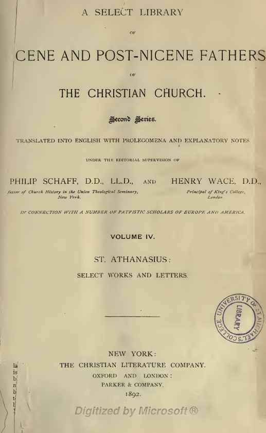 A SELECT LIBRARY OF NICENE AND POST-NICENE FATHERS OF THE CHRISTIAN CHURCH