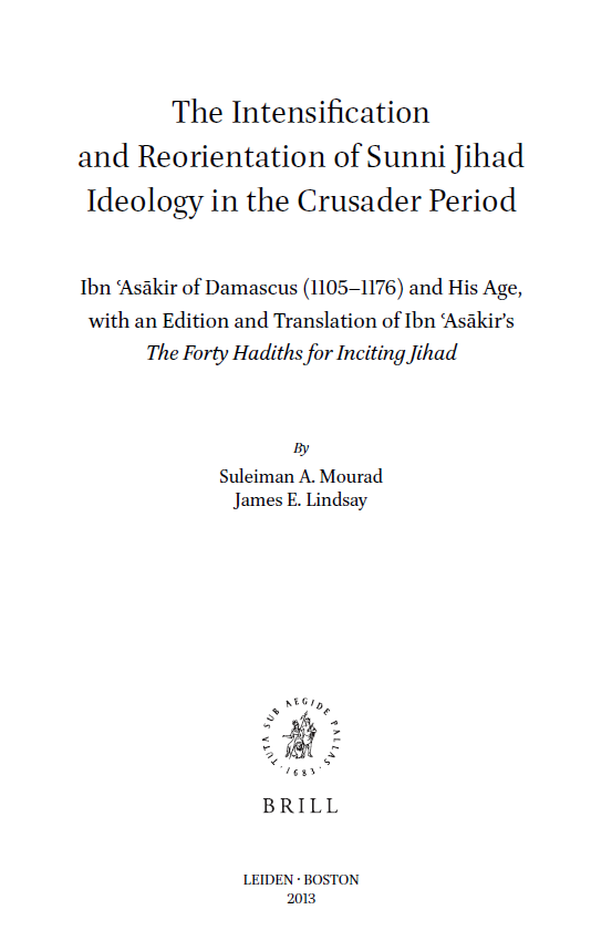 Islamic history and civilization; The intensification and reorientation of sunni jihad ideology in the crusader period