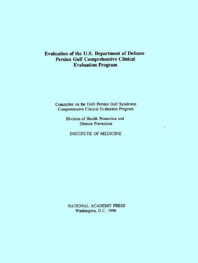 Evaluation of the U.S. Department of Defense Persian Gulf Comprehensive Clinical Evaluation Program