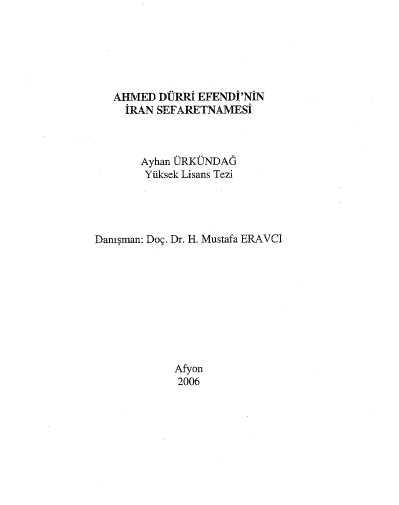 Ahmed Durri Efendi'nin Iran sefaretnamesi (Lisans tezi)