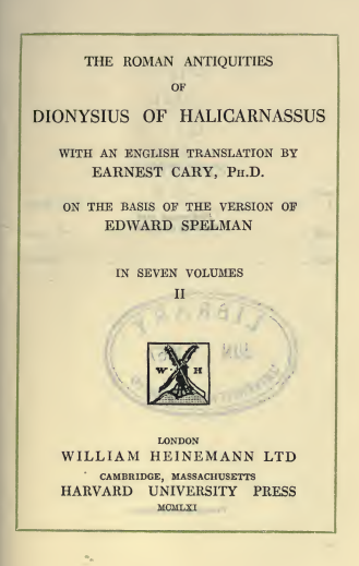 THE ROMAN ANTIQUITIES OF DIONYSIUS OF HALICARNASSUS