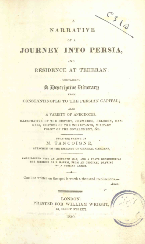 A narrative of a journey into Persia and residence at Teheran