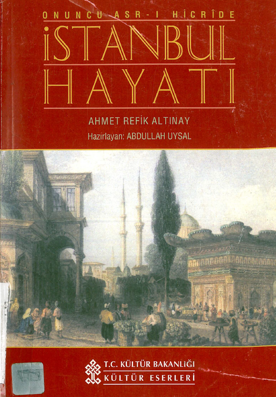 Onuncu asr-i hicride; Istanbul hayati