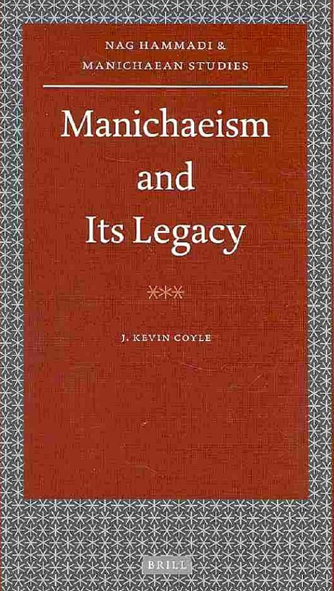 Nag Hammadi and manichaean studies 69; Manichaeism and its legacy