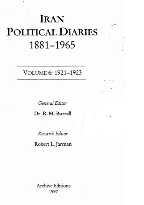 IRAN POLITICAL DIARIES 1881-1965; V6