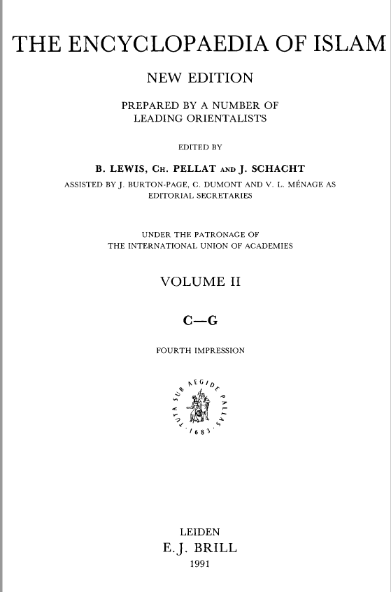 THE ENCYCLOPAEDIA OF ISLAM (C - G)