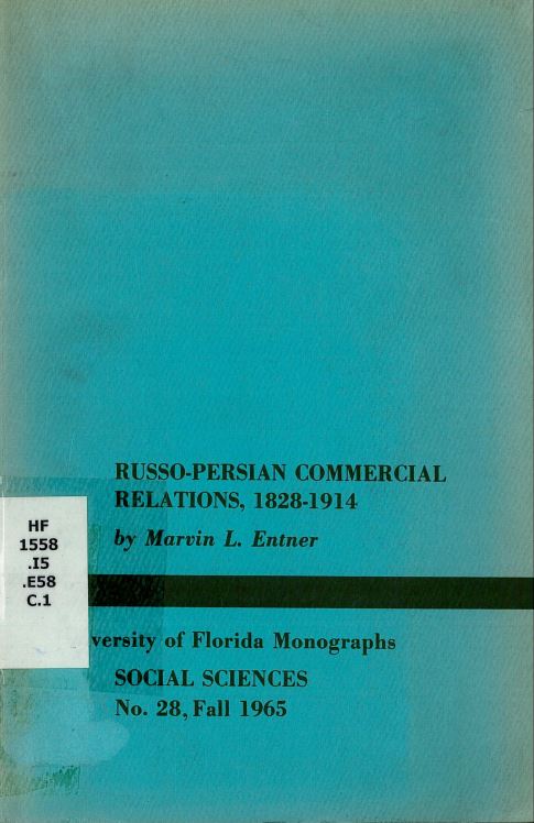 Russo persian commercial relations 1828-1914