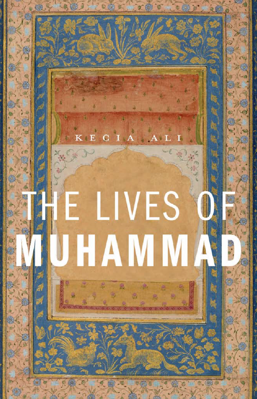 The lives of Muhammad