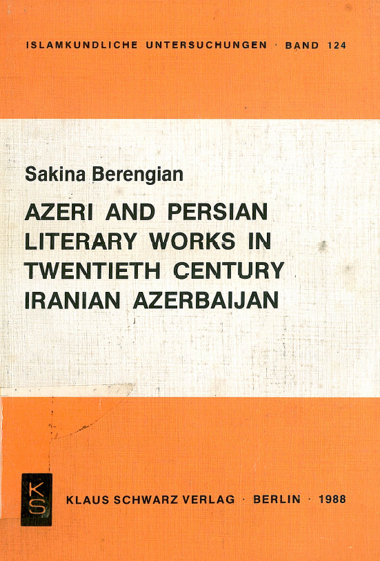 Azeri and Persian literary works in twentieth century Iranian Azerbaijan