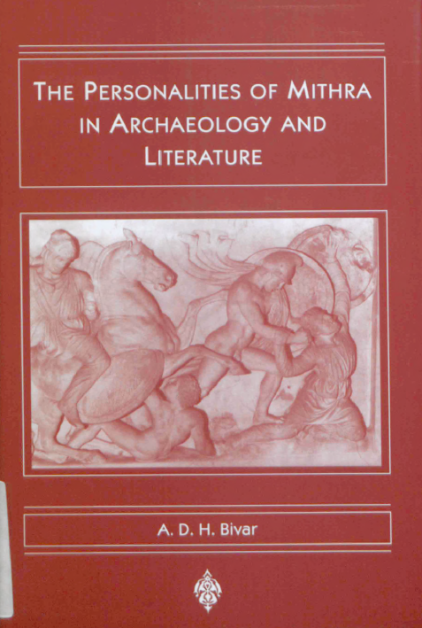 The personalities of Mithra in archaeology and literature