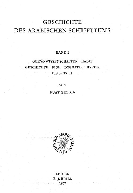 GESCHICHTE DES ARABISCHEN SCHRIFTTUMS (Band 1)