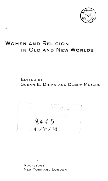 Women and religion in old and new worlds