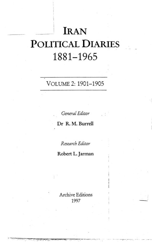 IRAN POLITICAL DIARIES 1881-1965