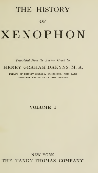 THE HISTORIANS OF GREECE 8; THE HISTORY OF XENOPHON