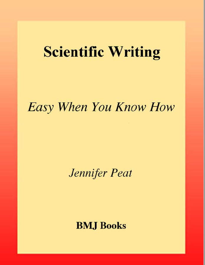 Scientific Writing ; Easy when you know how