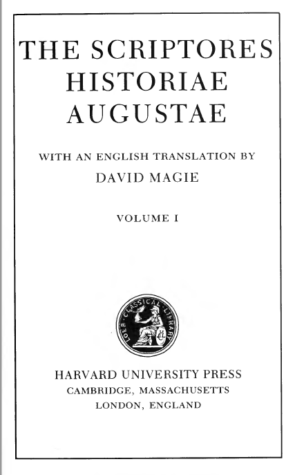 THE SCRIPTORES HISTORIAE AUGUSTAE