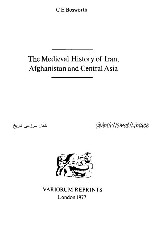 The Medieval History of Iran, Afghanistan and Central Asia