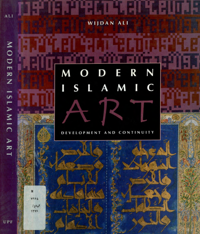 Modern Islamic art; Develpoment and continuity