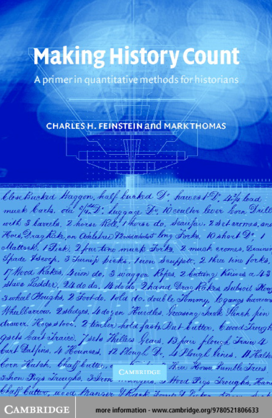 Making History Count; A Primer in Quantitative Methods for Historians