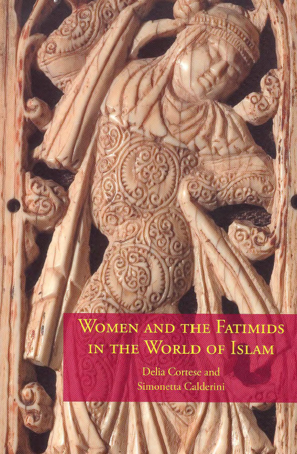 Women and the fatimids in the world of ISLAM