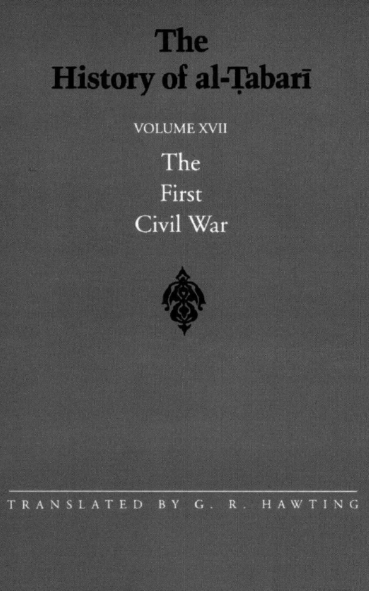 The History of al-Tabari; First Civil War