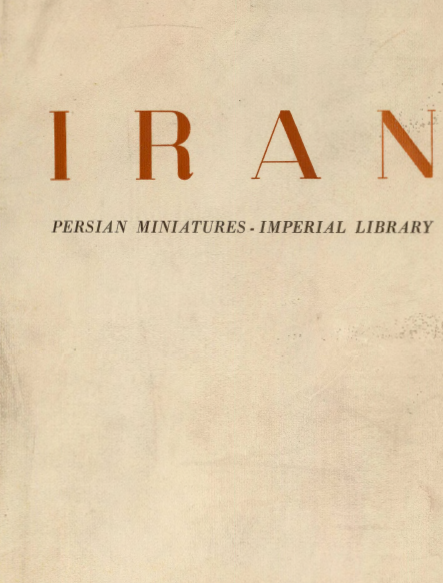 Iran; Persian miniatures - imperial library