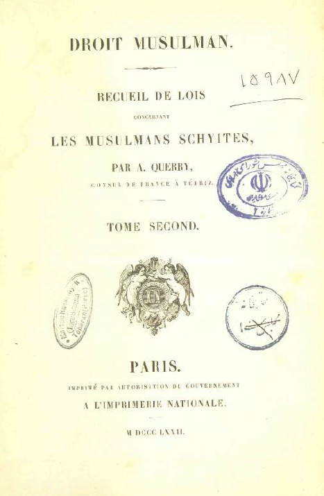 Droit Musulman; Recueil de lois les Musulmans Schyites