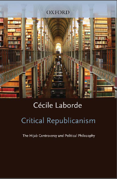 CRITICAL REPUBLICANISM The Hijab Controversy and Political Philosophy