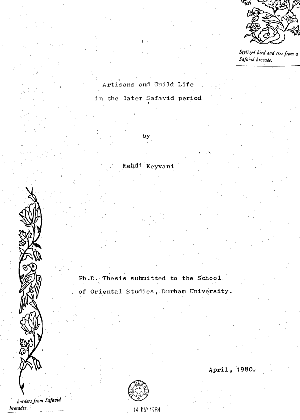 Artisans and Guild Life in the later Safavid period (Ph.D. Thesis)