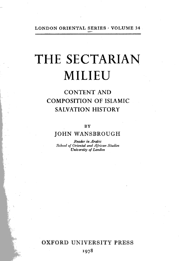The sectarian milieu; Content and composition of Islamic salvation history