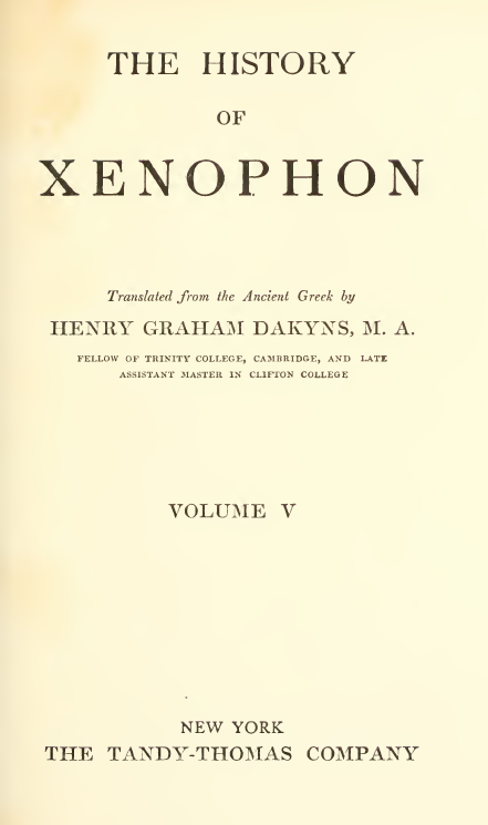 THE HISTORIANS OF GREECE 12; THE HISTORY OF XENOPHON