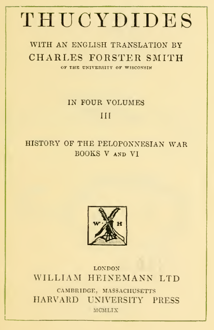 THUCYDIDES; HISTORY OF THE PELOPONNESIAN WAR BOOKS V and VI