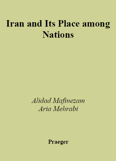 IRAN AND ITS PLACE AMONG NATIONS