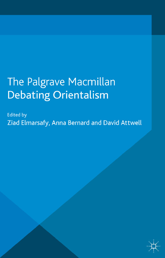 The palgrave macmillan debating orientalism