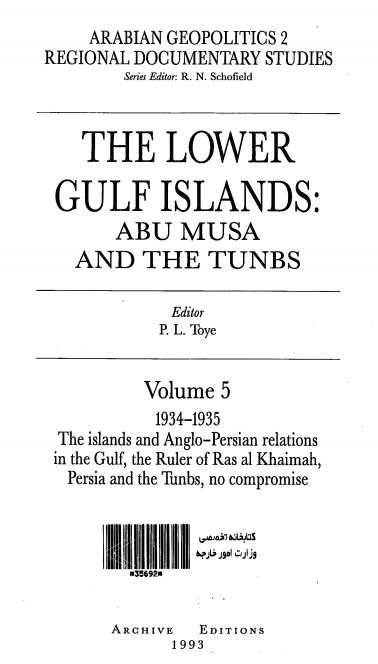 The lower Gulf Islands; Abu Musa and the Tunbs