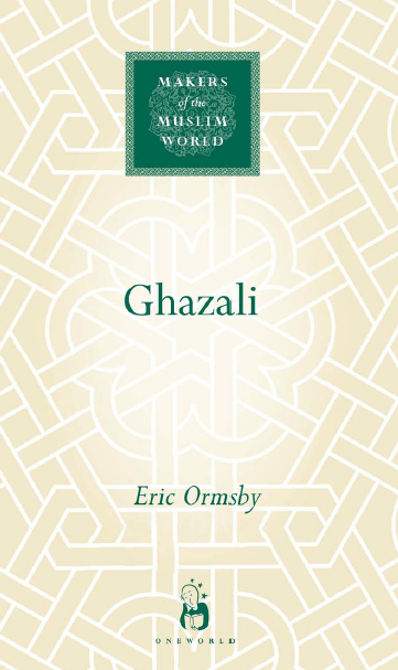 MAKERS of the MUSLIM WORLD - Ghazali