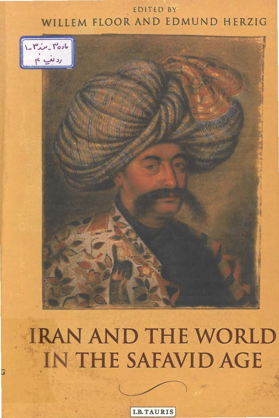 Iran and the world in the safavid age