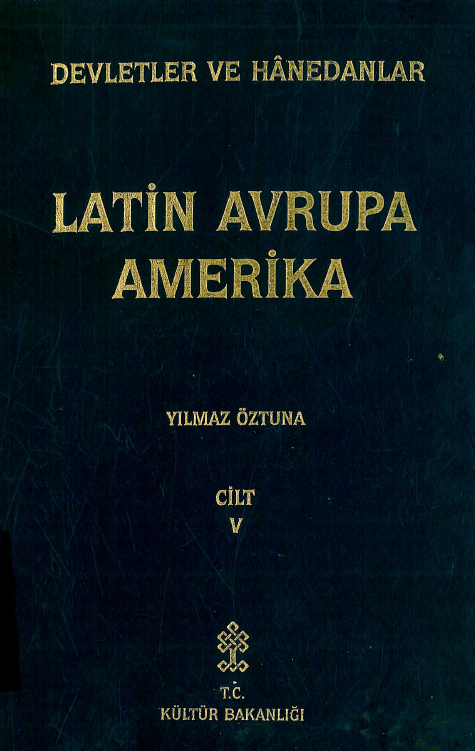 Devletler ve hanedanlar; Latin Avrupa Amerika