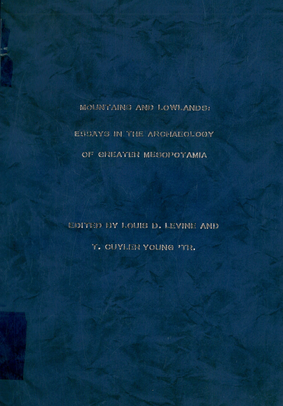 Bibliotheca Mesopotamica 7; Montains and lowlands, Essays in the archaeology of greater Mesopotamia