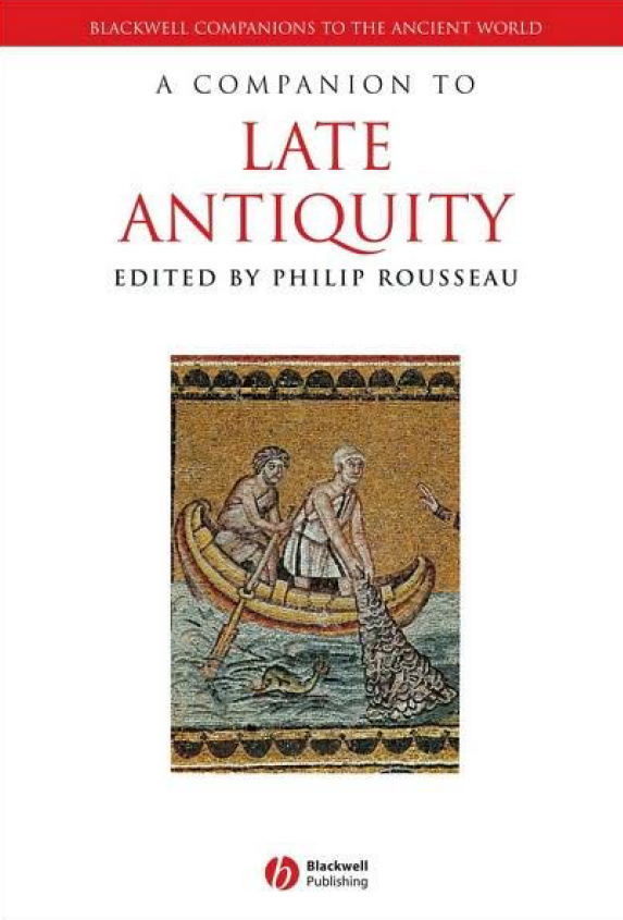 A COMPANION TO LATE ANTIQUITY