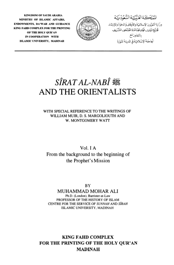 Sirat Al-Nabi and the orientalists (Vol. 1A)