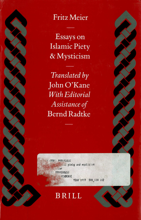 Islamic History and Civilization 30; Essays on Islamic piety and mysticism
