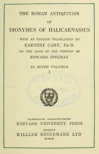 THE ROMAN ANTIQUITIES OF DIONYSIUS OF HALICARNASSUS