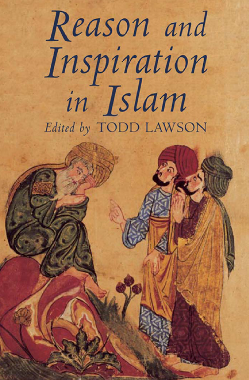 Reason and Inspiration in Islam