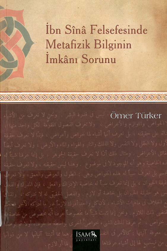 Ibn Sina felsefesinde metafizik bilginin imkani sorunu