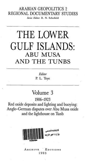 The lower Gulf Islands; Abu Musa and the Tunbs (1923-1933)