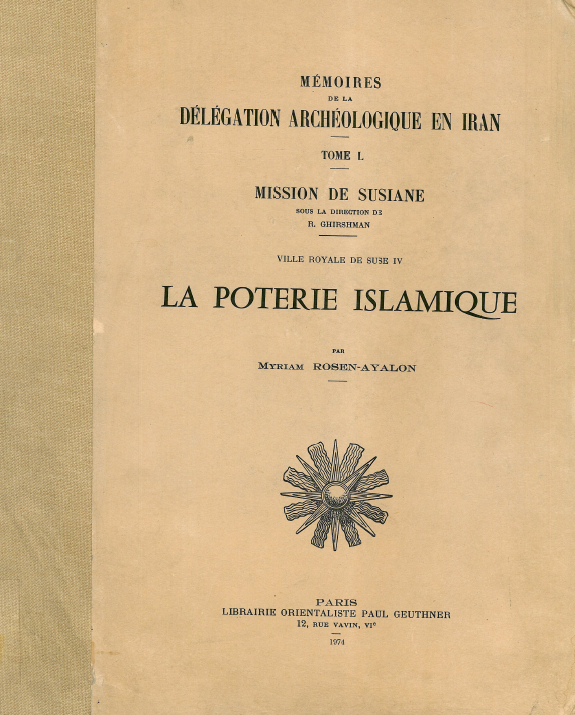 Memoires de la delegation archeologique en Iran L; Mission de susiane, La poterie Islamique