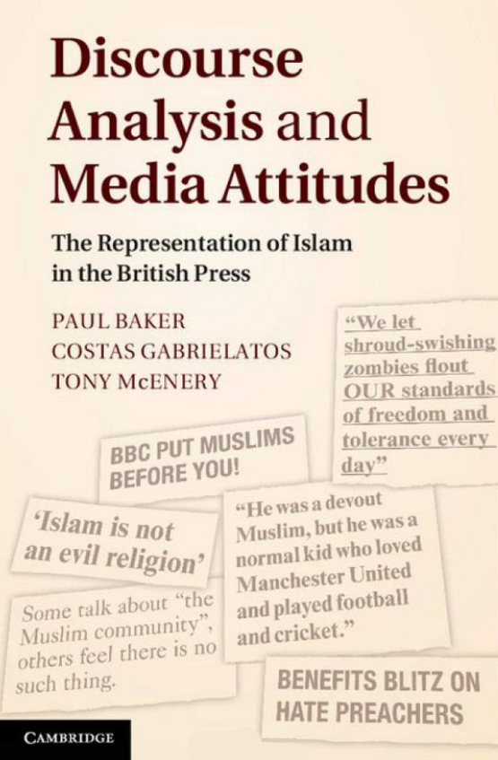 Discourse analysis and media attitudes; The representation of Islam in the British press