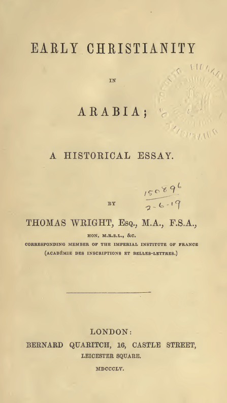 EARLY CHRISTIANITY IN ARABIA; A HISTORICAL ESSAY