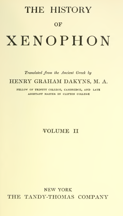 THE HISTORIANS OF GREECE 9; THE HISTORY OF XENOPHON